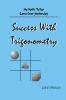 Success With Trigonometry