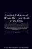 Prophet Muhammad (Peace Be Upon Him) in the Bible