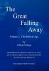 The Great Falling Away