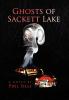 Ghosts of Sackett Lake