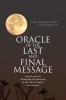 Oracle of the Last and Final Message