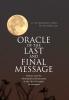 Oracle of the Last and Final Message