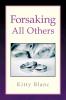 Forsaking All Others