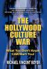 The Hollywood Culture War