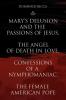 Mary's Delusion and the Passions of Jesus the Angel of Death in Love Confessions of a Nymphomaniac the Female American Pope