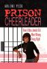 PRISON CHEERLEADER