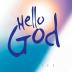 Hello God