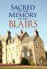 Sacred to the Memory of the Blairs