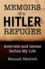 Memoirs of a Hitler Refugee