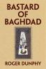 BASTARD OF BAGHDAD