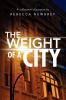 The Weight of a City