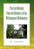 The Lost Recipes from the Kitchen's of the Williamsport Millionaires