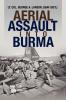 Aerial Assault Into Burma