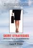 Skirt Strategies