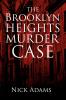 The Brooklyn Heights Murder Case