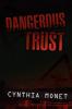 Dangerous Trust