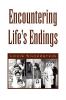 Encountering Life's Endings