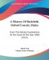 A History Of Buckfield Oxford County Maine: From The Earliest Explorations To The Close Of The Year 1900 (1915)