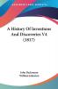 A History Of Inventions And Discoveries V4 (1817)