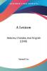 A Lexicon: Hebrew Chaldee And English (1840)