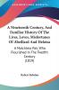 A Nineteenth Century And Familiar History Of The Lives Loves Misfortunes Of Abeillard And Heloisa: A Matchless Pair Who Flourished In The Twelfth Century (1819)