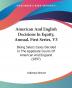 American And English Decisions In Equity Annual First Series V3: Being Select Cases Decided In The Appellate Courts Of American And England (1897)