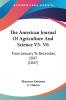 The American Journal Of Agriculture And Science V5- V6: From January To December 1847 (1847)