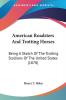 American Roadsters And Trotting Horses: Being A Sketch Of The Trotting Stallions Of The United States (1878)