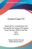 Crown Cases V2: Reserved For Consideration And Decided By The Judges Of England From The Year 1850 To The Year 1851 (1853)