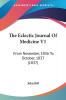 The Eclectic Journal Of Medicine V1: From November 1836 To October 1837 (1837)