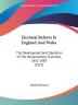 Electoral Reform In England And Wales: The Development And Operation Of The Parliamentary Franchise 1832-1885 (1915)