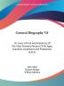 General Biography V8: Or Lives Critical And Historical Of The Most Eminent Persons Of All Ages Countries Conditions And Professions (1813)