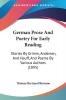 German Prose And Poetry For Early Reading: Stories By Grimm Andersen And Hauff And Poems By Various Authors (1895)