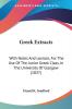 Greek Extracts: With Notes And Lexicon For The Use Of The Junior Greek Class In The University Of Glasgow (1837)