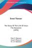 Iesat Nassar: The Story Of The Life Of Jesus The Nazarene (1894)