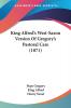 King Alfred's West-Saxon Version Of Gregory's Pastoral Care (1871)