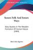 Sussex Folk and Sussex Ways: Stray Studies in the Wealden Formation of Human Nature: Stray Studies In The Wealden Formation Of Human Nature (1884)