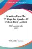 Selections From The Writings And Speeches Of William Lloyd Garrison: With An Appendix (1852)