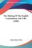 The Making of the English Constitution 449-1485