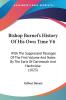 Bishop Burnet's History Of His Own Time V6: With The Suppressed Passages Of The First Volume And Notes By The Earls Of Dartmouth And Hardwicke (1823)