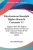 Polychronicon Ranulphi Higden Monachi Cestrensis V1: Together With The English Translations Of John Trevisa And Of An Unknown Writer Of The Fifteenth Century (1865)