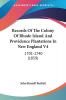 Records Of The Colony Of Rhode Island And Providence Plantations In New England V4: 1701-1740 (1859)