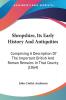 Shropshire Its Early History And Antiquities: Comprising A Description Of The Important British And Roman Remains In That County (1864)