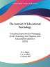 The Journal of Educational Psychology: Including Experimental Pedagogy Child Physiology and Hygiene and Educational Statistics: Including ... Hygiene And Educational Statistics (1915)