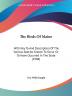 The Birds of Maine: With Key to and Description of the Various Species Known to Occur or to Have Occurred in the State: With Key To And Description Of ... Occur Or To Have Occurred In The State (1908)