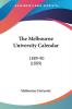 The Melbourne University Calendar: 1889-90 (1889)