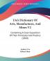 Ure's Dictionary Of Arts Manufactures And Mines V2: Containing A Clear Exposition Of Their Principles And Practice (1860)