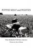 Potted Meat and Politics