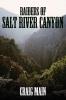 Raiders of Salt River Canyon