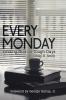 Every Monday: Finding God on Tough Days